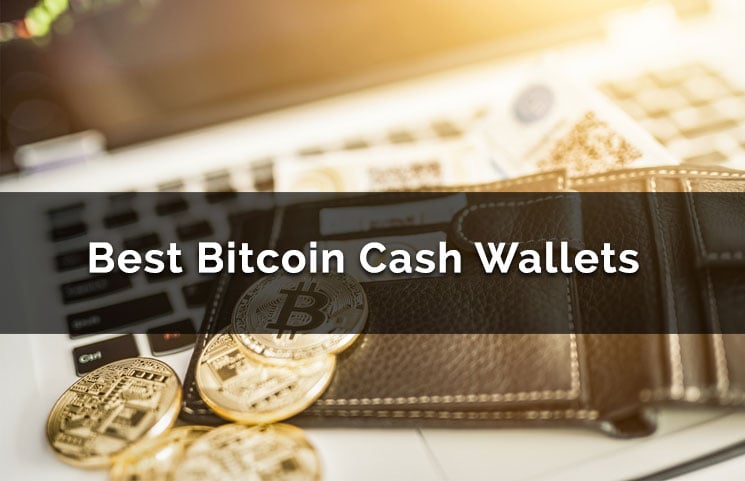Best Bitcoin Cash Wallets Top Bch Online Apps Cold Storage Tips - 