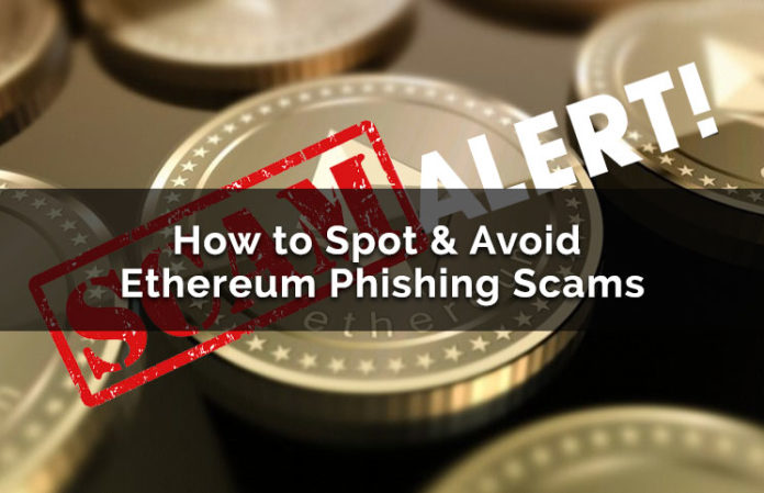 How To Spot & Avoid Ethereum Wallet (ETH/ETC Coin) Phishing Scams How To Spot & Avoid Ethereum Wallet (ETH/ETC Coin) Phishing Scams