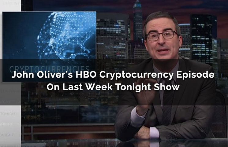last week tonight cryptocurrency episode