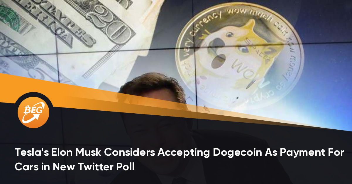 Tesla's Elon Musk Considers Accepting Dogecoin As Payment For Cars in ...