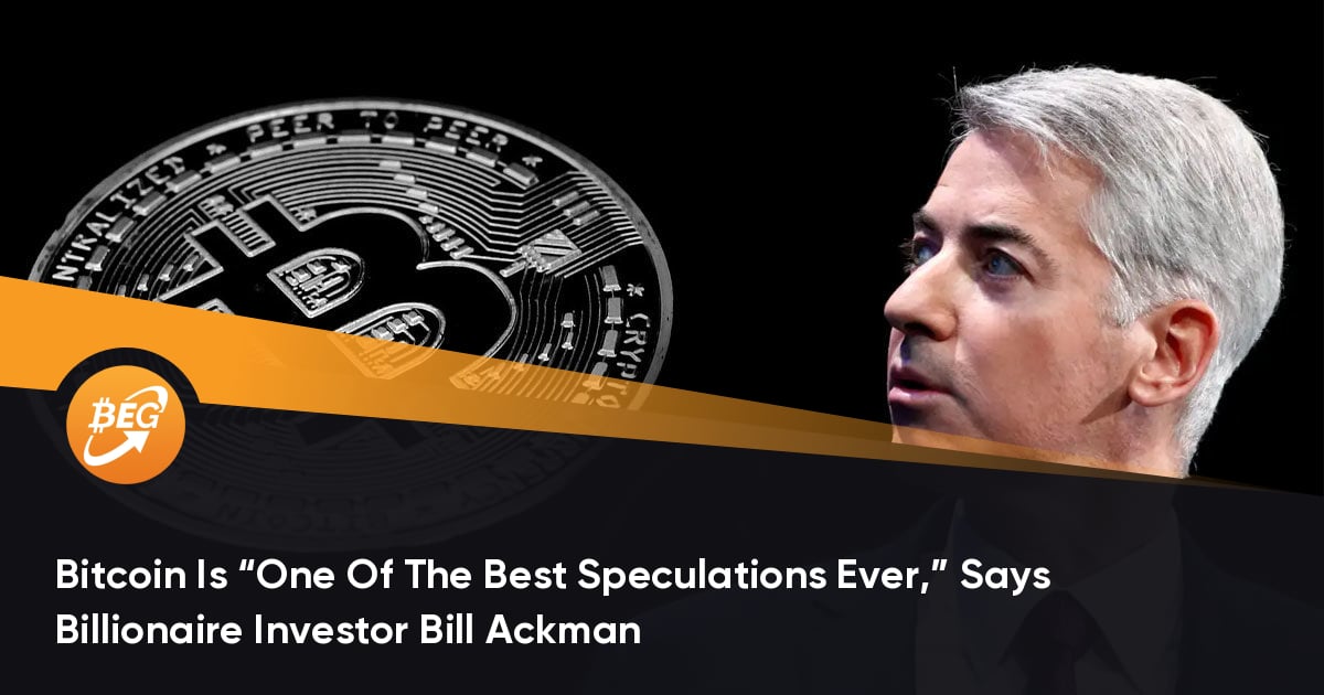 Bitcoin Is “One Of The Best Speculations Ever,” Says Billionaire Investor Bill Ackman thumbnail