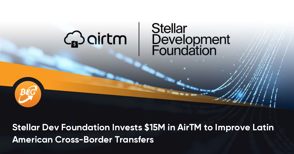 Stellar Dev Foundation Invests $15M in AirTM to Improve Latin American Cross-Border Transfers thumbnail