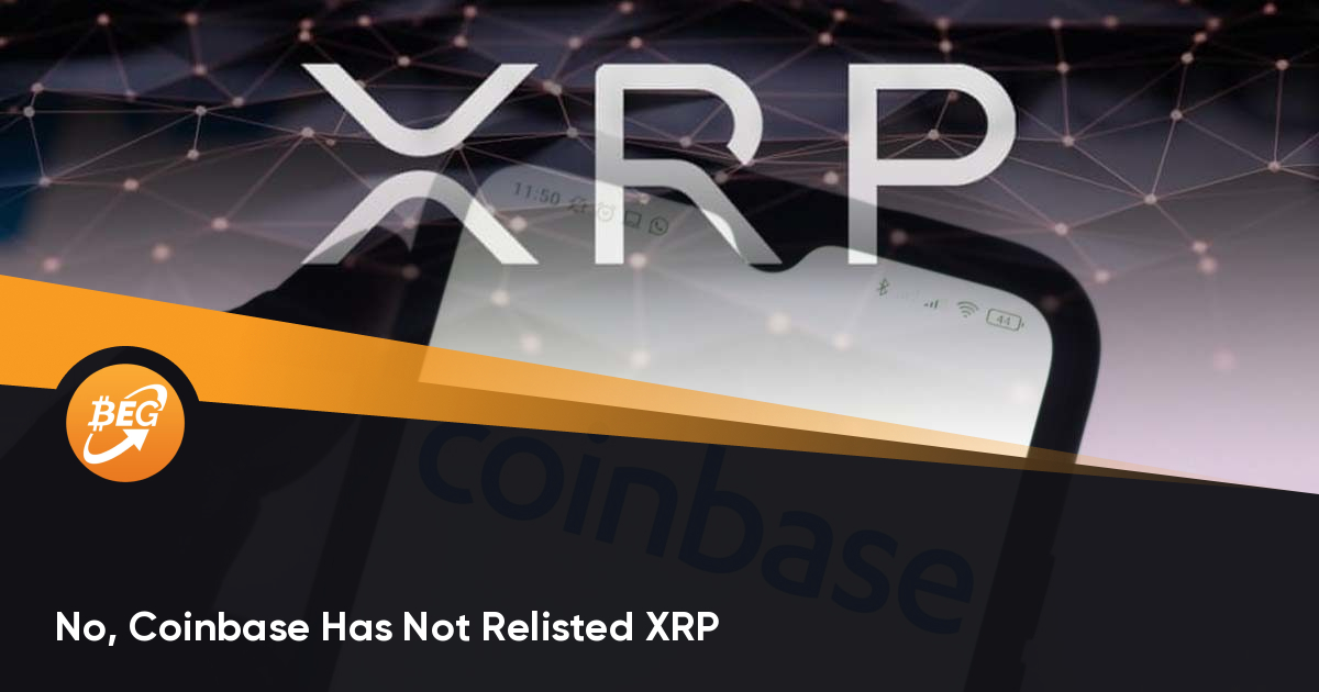 No, Coinbase Has Not Relisted XRP thumbnail