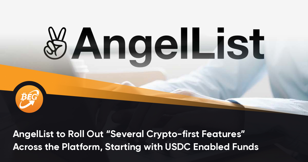 AngelList to Roll Out “Several Crypto-first Features” Across the Platform, Starting with USDC Enabled Funds thumbnail