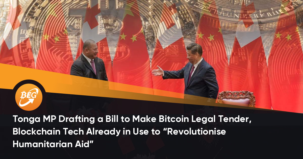 Tonga MP Drafting a Bill to Make Bitcoin Legal Tender, Blockchain Tech Already in Use to “Revolutionise Humanitarian Aid” thumbnail