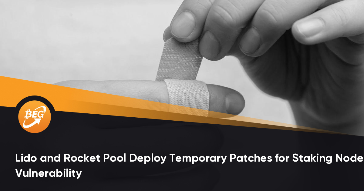 Lido and Rocket Pool Deploy Temporary Patches for Staking Node Vulnerability thumbnail