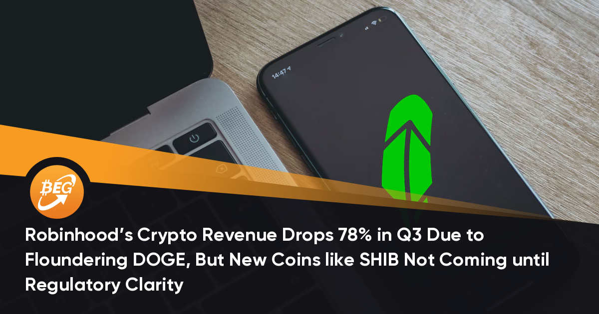 Robinhood’s Crypto Revenue Drops 78% in Q3 Due to Floundering DOGE, But New Coins like SHIB Not Coming until Regulatory Clarity thumbnail